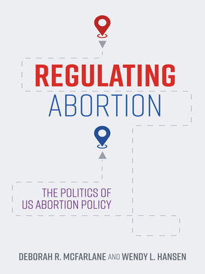 cover image of Regulating Abortion